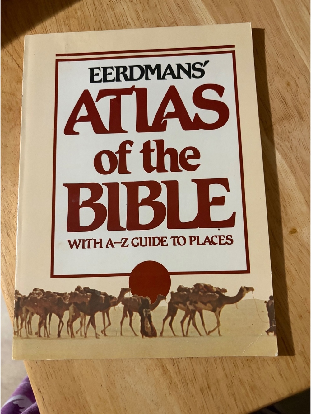 Eerdmans' Atlas of the Bible with A-Z Guide to Places